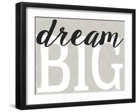 Dream Big Distressed Treatment-Leslie Wing-Framed Giclee Print