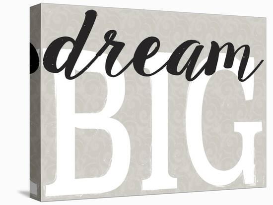 Dream Big Distressed Treatment-Leslie Wing-Stretched Canvas