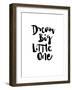 Dream Big Little One-Brett Wilson-Framed Art Print