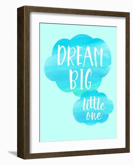 Dream Big Little One-Bella Dos Santos-Framed Art Print