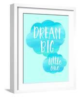 Dream Big Little One-Bella Dos Santos-Framed Art Print