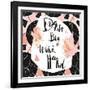 Dream Big, Work Hard-Helter skelter-Framed Art Print