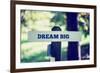 Dream Big-Gajus-Framed Photographic Print