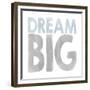 Dream Big-Erin Clark-Framed Giclee Print