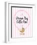 Dream Big-Bella Dos Santos-Framed Art Print