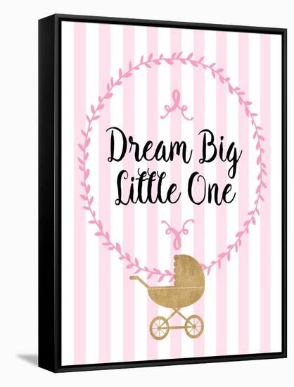 Dream Big-Bella Dos Santos-Framed Stretched Canvas