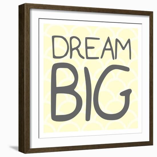 Dream Big-Milli Villa-Framed Premium Giclee Print