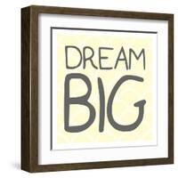 Dream Big-Milli Villa-Framed Art Print