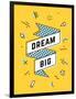 Dream Big-foxysgraphic-Framed Art Print