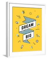 Dream Big-foxysgraphic-Framed Art Print