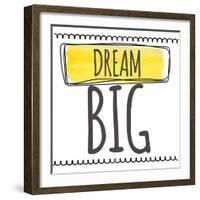 Dream Big-Taylor Greene-Framed Art Print