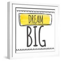 Dream Big-Taylor Greene-Framed Art Print