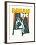 Dream Big-Dionisis Gemos-Framed Giclee Print