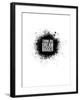 Dream Bigger White-NaxArt-Framed Art Print