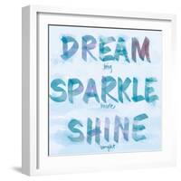 Dream, Sparkle, Shine-SD Graphics Studio-Framed Premium Giclee Print