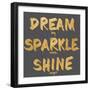 Dream, Sparkle, Shine-SD Graphics Studio-Framed Premium Giclee Print