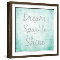 Dream, Sparkle, Shine-SD Graphics Studio-Framed Premium Giclee Print