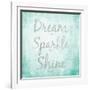 Dream, Sparkle, Shine-SD Graphics Studio-Framed Art Print