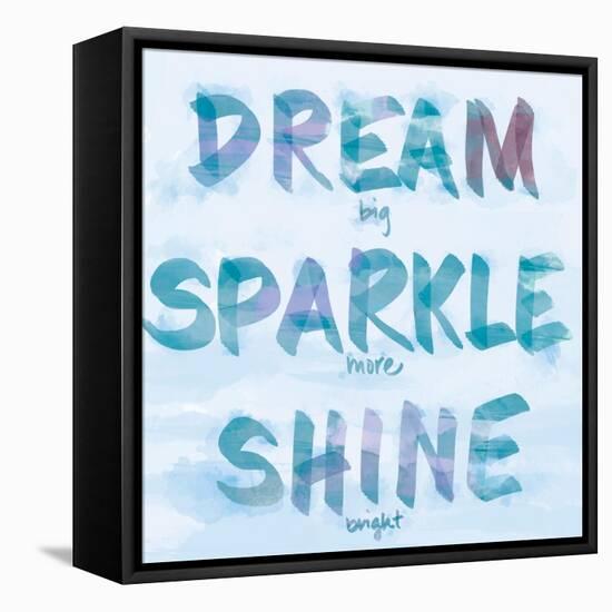 Dream, Sparkle, Shine-SD Graphics Studio-Framed Stretched Canvas