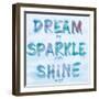 Dream, Sparkle, Shine-SD Graphics Studio-Framed Premium Giclee Print