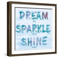 Dream, Sparkle, Shine-SD Graphics Studio-Framed Art Print