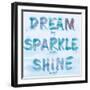 Dream, Sparkle, Shine-SD Graphics Studio-Framed Art Print