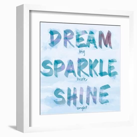 Dream, Sparkle, Shine-SD Graphics Studio-Framed Art Print