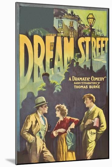 Dream Street-D.W. Griffith-Mounted Art Print