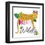 Dream Widly Cheetah-Jennifer McCully-Framed Art Print