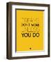 Dreams Don't Work Unless You Do 1-NaxArt-Framed Premium Giclee Print