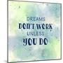 Dreams-null-Mounted Premium Giclee Print