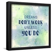 Dreams-null-Framed Poster