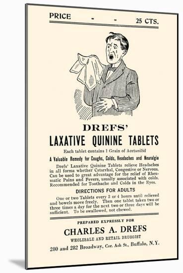 Dref's Lazative Quinine Tablets-null-Mounted Art Print