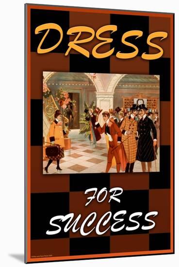 Dress For Success-null-Mounted Art Print