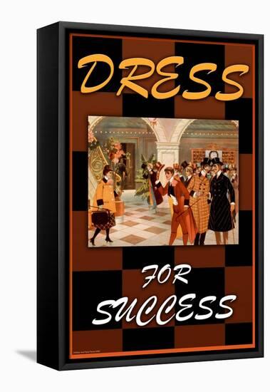 Dress For Success-null-Framed Stretched Canvas