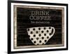 Drink Coffee-Dan Dipaolo-Framed Art Print