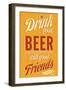 Drink Good Beer-null-Framed Art Print