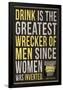 Drink is the Greatest Wrecker of Men Quote Poster-null-Framed Poster