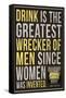 Drink is the Greatest Wrecker of Men Quote Poster-null-Framed Stretched Canvas
