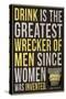 Drink is the Greatest Wrecker of Men Quote-null-Stretched Canvas