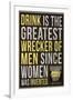 Drink is the Greatest Wrecker of Men Quote-null-Framed Art Print