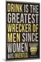 Drink is the Greatest Wrecker of Men Quote-null-Mounted Art Print