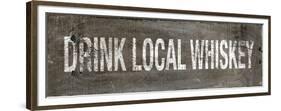 Drink Local Whiskey-null-Framed Premium Giclee Print