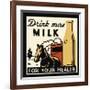 Drink More Milk for Your Health-null-Framed Giclee Print