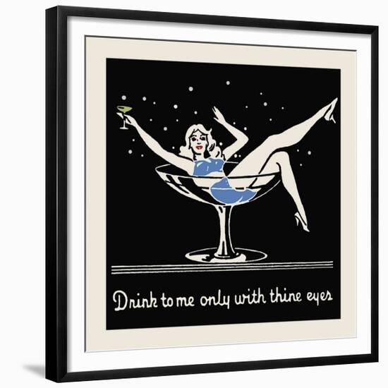 Drink to Me Only with Thine Eyes-null-Framed Giclee Print