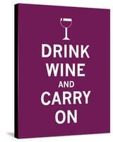 Drink Wine and Carry On-The Vintage Collection-Stretched Canvas