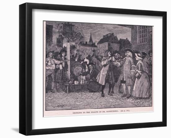Drinking the Health of Dr Saheverell AD 1710-Henry Marriott Paget-Framed Giclee Print
