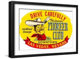 Drive Carefully, Pioneer Club, Las Vegas, Nevada-null-Framed Art Print