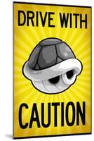 Drive With Caution Shell-null-Mounted Art Print