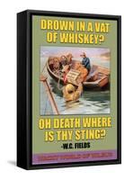 Drown in a Vat of Whiskey?-null-Framed Stretched Canvas